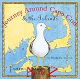 Journey Around Cape Cod and the Islands from A to Z (Journey Series)