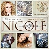 Mitten Ins Herz-Tour Edition - Nicole