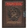 Pirate Soul: A Swashbuckling Journey Through the Golden Age of Pirates