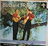 Bud and Travis