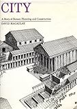 City : a story of Roman planning and construction