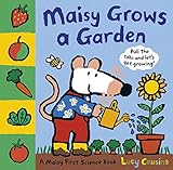 Maisy grows a garden