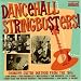 Dancehall Stringbusters!: Crunchy Guitar Instros from the '60s
