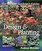 Design and Planting (Hillier Gardener's Guide) (Hillier Gardener's Guide)