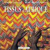 Revue Alternatives  / Tissus d'Afrique