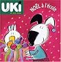 Uki et ses amis : No�l � l'�cole
