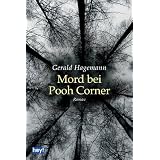Mord bei Pooh Cornervon "Gerald Hagemann"