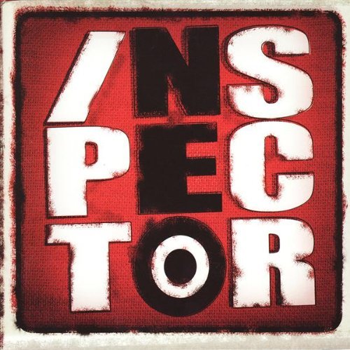 Inspector - Y Que Lyrics - Zortam Music