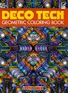 Deco Tech: Geometric Coloring Book (Dover Coloring Books)
