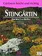 G�rtnern leicht und richtig: Steing�rten