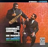 Music : The Cannonball Adderley Quintet in San Francisco