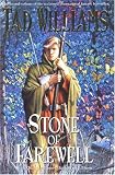 Stone of Farewell (Memory, Sorrow, and Thorn, Book 2)