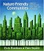 Nature-Friendly Communities: Habitat Protection And Land Use Planning