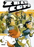 Revue Glénat  / ZbluCops, Tome 2 : Cruel et métaphysique