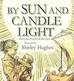 By sun and candlelight : poetry and prose for all your days