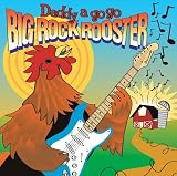 Big Rock Rooster