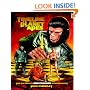 Timeline Of The Planet Of The Apes: The Definitive Chronology