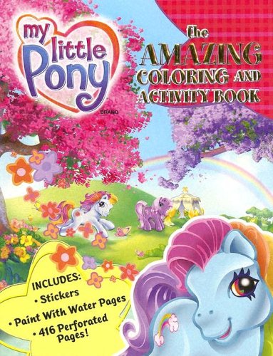 My Little Pony Amazing Coloring & Activity Books