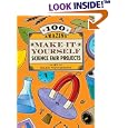 100 Amazing Make-It-Yourself Science Fair Projects by Glen Vecchione