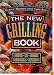 The New Grilling Book (Better Homes & Gardens)