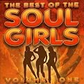 The Best of the Soul Girls, Vol. 1