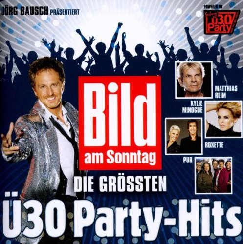 VARIOUS BamS - Die gr&ouml;&szlig;ten &Uuml;30 Party Hits