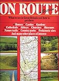 On route : what to see in Great Britain and how to get there
