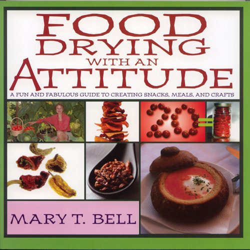 Nesco MB-1 Mary Bell's "Food Drying With An Attitude" Cookbook