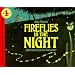 Fireflies in the Night: Revised Edition (Let's-Read-and-Find-Out Science 1)