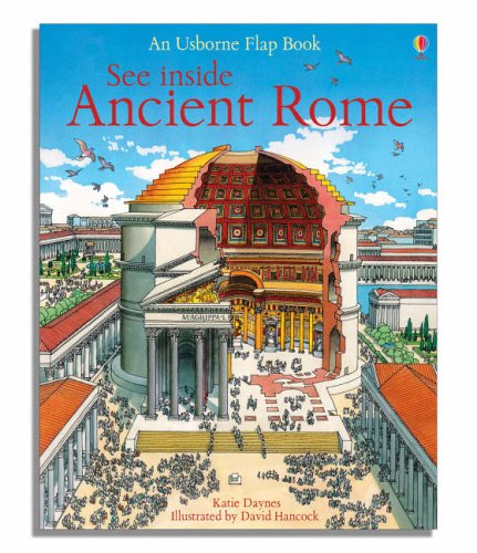 See Inside Ancient Rome (Usborne Flap Books)