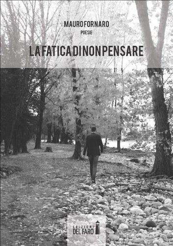La fatica di non pensare (Italian Edition)