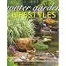 Water Garden Lifestyles