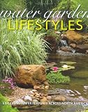Water Garden Lifestyles