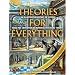 Theories for Everything: An Illustrated History of Science