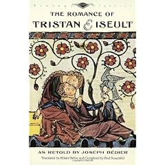 The Romance of Tristan and Iseult (Vintage Classics)
