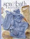 Spa  Bath Sets to Knit (Leisure Arts #4494)