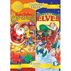 Enchanted Tales: the Night Before Christmas & the