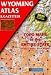Wyoming Atlas & Gazetteer