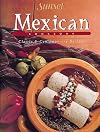 Mexican Cook Book: Classic and Contemporary Recipes