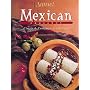 Mexican Cook Book: Classic and Contemporary Recipes