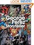 George Perez: Storyteller