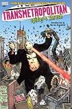 Transmetropolitan Vol. 7: Spider's Thrash