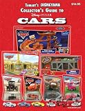 Tomarts Disneyana Collectors Guide to Disney/Pixar Cars