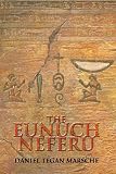 The Eunuch Neferu