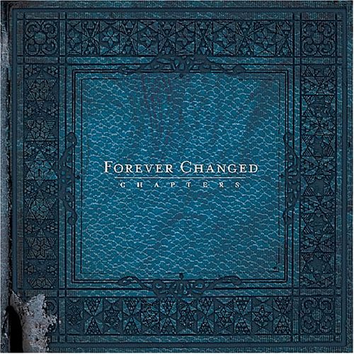 Forever Changed Biography, lyrics, albums, videos, discography