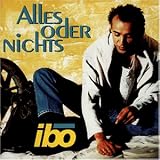Ibo - Alles Oder Nichts