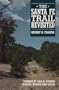 The Santa Fe Trail Revisited