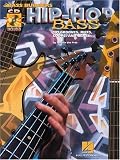 Hip-Hop Bass: 101 Grooves, Riffs, Loops, and Beats (Bass Builders)