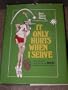 It only hurts when I serve: Best tennis humor