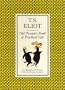 The Illustrated Old Possum: Old Possum's Book of Practical Cats